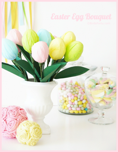 easter-egg-bouquet-tulips-party-crafts-ideas-printables