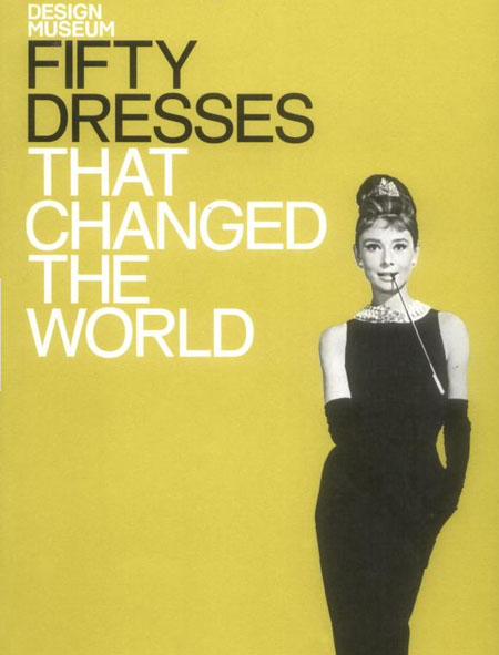 50dressesthatchangedtheworld Fifty Dresses That Changed The World