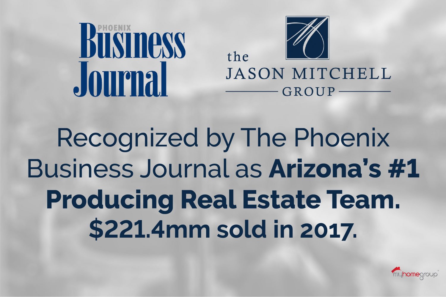 Phoenix Business Journal Announces the Jason Mitchell Group as the 1